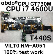 Placa base para portátil Lenovo Thinkpad T440S, VILT0, NM-A051, CPU i7, 4600U, GPU, GT730M, 100%, trabajo de prueba FRU, 04X3977, 04X3975, 04X3983 2024 - compra barato