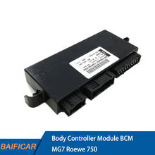 Baificar Brand New Genuine Body Controller Module BCM For Morris Garage MG7 Roewe 750 2024 - buy cheap