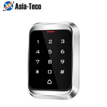 RFID Standalone Access Controller 125KHz Touch controller Metal  Waterproof Touch screen  Touch 13.56MHZ Keypad Access Control 2024 - buy cheap