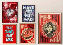 More Style Choose Make Art Not War Pop Art Print Silk Poster Home Wall Decor 24x36inch 2024 - buy cheap