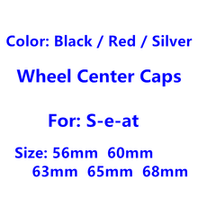 Tapas de cubo de rueda de 68mm, 65mm, 63mm, 60mm, 56mm, accesorios de estilo de coche, cubierta de llanta de asiento, insignia, emblema, logotipo, 4 Uds. 2024 - compra barato