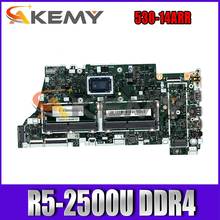 Akemy For Lenovo Yoga 530-14ARR Laptop Motherboard NM-B781 Motherboard CPU R5-2500U DDR4 Tested 100% Work 2024 - buy cheap