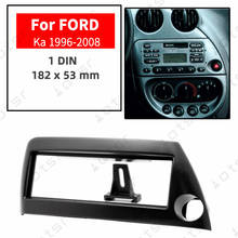 Car Radio Fascia  Stereo Panel Plate For FORD Ka 1996 1997 1998 1999 2000 2001 2002 2003 2004 2005 2006 2007 2008 Frame Dash Kit 2024 - buy cheap