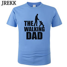 Brand Cotton Summer T Shirt Men The Walking Dad Funny Men T-Shirt Fathers Day Gift Birthday Tee hort Sleeve Cool Tops C75 2024 - buy cheap