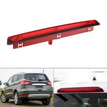 Car High Mount Rear Third Brake Light Stop Signal Lamp Red Lamp for Ford Escape/Kuga 2013 2014 2015 2016 2024 - buy cheap