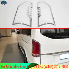 For Mercedes-Benz Vito (W447) V-Class 2017-2020 ABS Chrome Trim Tail Light Rear Back Frame Lamp Cover molding 2024 - buy cheap