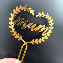 INS Mum Acrylic Cake Topper Gold Mom Happy Birthday Cake Topper For Mother's Day Mum Birthday Party Cake Decorations Supplies 2024 - buy cheap