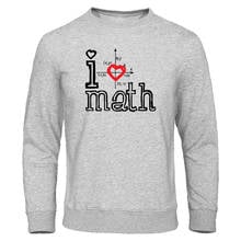 Осенняя теплая толстовка, мужская толстовка с надписью «I Love математика», свободная брендовая одежда, креативные худи по математике, пуловер с принтом логотипа, уличная одежда 2024 - купить недорого