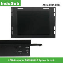 A61L-0001-0094 TX-1450ABA5 LCD display for FANUC CNC System 14 inch Machine Replacement CRT monitor Replacement one year warrany 2024 - buy cheap
