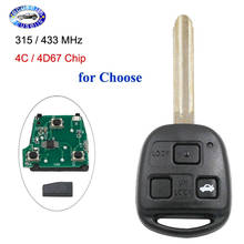 3 Buttons Keyless Entry Fob Remote Key for Toyota 315/433MHZ With 4C/4D67 Chip Inside TOY43 Uncut Blade 2024 - buy cheap