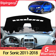 for Chevrolet Sonic AVEO Holden Barina 2011~2018 Anti-Slip Mat Dashboard Cover Pad Sun Shade Dashmat Protect Accessories T300 RS 2024 - buy cheap