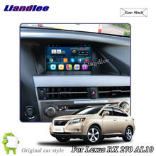 Car Android Multimedia System For Lexus RX270/AL10 2008-2015 Radio Stereo Carplay GPS Wifi Navigation Player 2024 - buy cheap