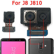 Оригинальный Для Samsung Galaxy J8 J810 спереди и вид сзади камера фронтальной Основная камера Модуль гибкий кабель Flex запасная часть для замены 2024 - купить недорого