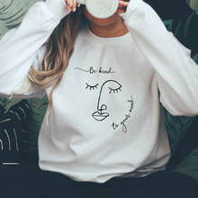 Be Kind To Your Mind-Sudadera divertida para mujer, sudaderas con estampado de dibujo de cara abstracta, salud Mental, amabilidad, arte 2024 - compra barato