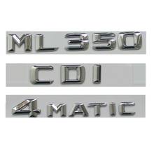 Chrome 3D Font Trunk Badge Emblems for Mercedes  W164 W166 ML350 CDI 4MATIC 2024 - buy cheap