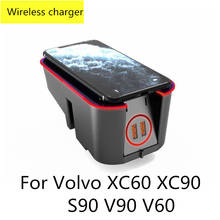 Wireless Car Chargers For Volvo XC90 S90 V90 XC60 S60 V60 Fast Charging Phone QI Car Charger Wireless For Volvo V60 ACCESSORIES 2024 - buy cheap