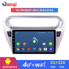 WANQI-reproductor Multimedia de Radio para coche, con Android, navegación GPS, 4G, Lte, DVD, Monitor de vídeo para Peugeot 301, Citroen, Elysee, 2014-2018 2024 - compra barato
