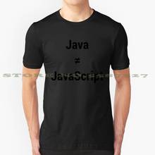 Java Is Not Javascript Annoyed Programmer / Developer Black Text Cool Design Trendy T-Shirt Tee Coder Developer Geek Hacker 2024 - buy cheap