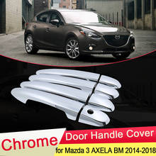 for Mazda 3 Axela MK3 BM 2014 2015 2016 2017 2018 Luxuriou Chrome Door Handle Cover Trim Catch Cap Car Stickers Accessories ABS 2024 - buy cheap