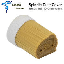 DRAGON DIAMOND 1000mm x 70mm Spindle Dust Cover Brush For CNC Router Spindle Motor Vacuum Cleaner Engraving Machine 2024 - buy cheap