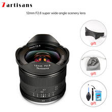 Lentes 7artisans 12mm F2.8 Ultra Wide Angle Lens For E-mount Aps-c Mirrorless Cameras A6500 A6300 A7 Manual Focus Prime Fixed 2024 - buy cheap