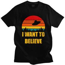 Vintage The X Files I Want To Believe T Shirt for Men Short Sleeve Aliens UFO Area 51 Tee Tops O-neck Cotton T-Shirt Clothing 2024 - buy cheap