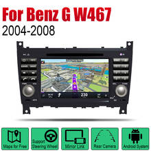 Auto reproductor de DVD de navegación GPS para Mercedes Benz clase G W467 2004 ~ 2008 NTG coche Multimedia Android sistema de pantalla Radio Estéreo 2024 - compra barato