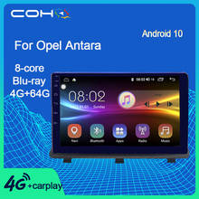 COHO For Opel Antara Android 10.0 Octa Core 6+128G Bluetooth Multimedia Player Car Navigation System 2024 - buy cheap