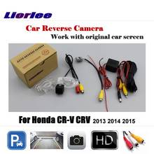 Car Rearview Reversing Parking Camera For Honda CR-V CRV 2013 2014 2015 Display / Rear View Backup Back CAM 2024 - buy cheap