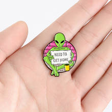 Wandering Green Alien Enamel Brooch  holding a sign "NEED TO GET HOME" Creative personality badge Gifts for children 2024 - buy cheap