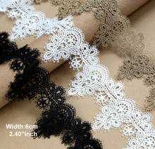 1yard Width:6cm High Quality DIY Pendant Handmade Clothing Lace Accessories Water Soluble Embroidery Lace Trims (ss-363) 2024 - buy cheap