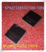 NEW 10PCS/LOT EPM7128STC100-10N EPM7128STC100-10 EPM7128STC100 EPM7128 LQFP-100 IC 2024 - buy cheap