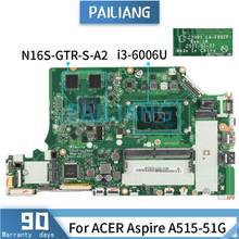 Placa base para portátil ACER Aspire A515-51G, i3-6006U, SR2UW, LA-E892P, DDR4, probada 2024 - compra barato