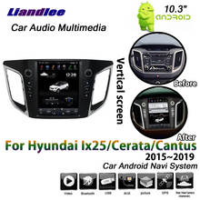 10.3" Android Multimedia System For Hyundai Ix25/Cerata/Cantus 2015-2019 Car Vertical Screen GPS Navigation 2024 - buy cheap