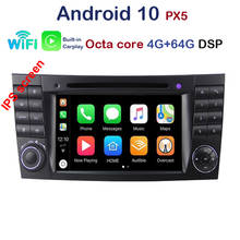 Carplay PX5 Android 10 Radio Car DVD Player GPS OBD for Mercedes Benz E Class W211 E200 E220 E240 E270 E280 2002-2008 CLS W219 2024 - buy cheap