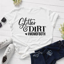 Camiseta con estampado de letras para mujer, Blusa de algodón con purpurina y suciedad para mamá, regalos para el día de la madre 2024 - compra barato