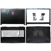 NEW Metal Laptop LCD Back Cover/Front Bezel/Hinges/Palmrest/Bottom Case For MSI GP63 GP63VR Rear Top Lid Cover 3077C1A213HG017 2024 - buy cheap