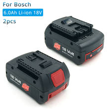 2 Pack 18V 6000mAh Lithium for Bosch Rechargeable Power Tool Battery BAT609 BAT610 BAT618 BAT619G BAT622 Batteria 2024 - buy cheap