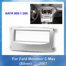 Car Radio Fascia for Ford Mondeo C Max 2007 Silver DVD frame Dash Mount Kit Adapter Trim Facial Panel Frame Dashboard 2 Din 2024 - buy cheap