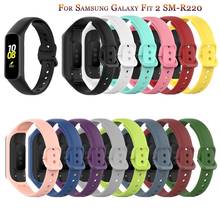 Sport Silicone Watchband For Samsung Galaxy Fit 2 SM-R220 Wristband Replacement Fashion strap For Samsung Galaxy Fit2 Bracelet 2024 - buy cheap