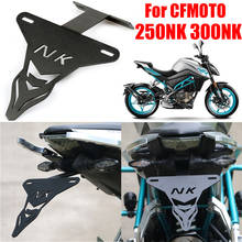 For CFMOTO CF 250NK NK250 300NK NK 250 300 NK Motorcycle License Plate Holder Rear Fender Tidy Eliminator Registration Bracket 2024 - buy cheap