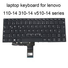 Replacement keyboards for lenovo Ideapad 310 14ISK 14IKB 14IAP 310 14 ISK IKB IAP GR GE Germany black KB no frame new SN20K81890 2024 - buy cheap