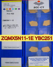 100% original ZCC.CT Carbide insert 10pcs 50pcs 100pcs ZQMX5N11-1E YBG251=SP500 NC3020 NC3030  Processing: steel 2024 - buy cheap