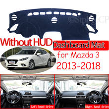 for Mazda 3 BM BN 2013~2018 Axela Anti-Slip Mat Dashboard Cover Pad Sunshade Dashmat Car Accessories Mazda3 2015 2016 2017 2024 - купить недорого