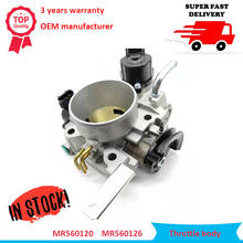 MR560120 MR560126 MN128888 Throttle Body Assy Fits Mitsubishi Lancer 4G18 Engine Throttle Valve 91341006900 With Free Shipping 2024 - buy cheap