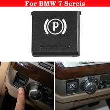 Botão de substituição para bmw 7 sereis, freio de mão eletrônico estilo antigo, botão p, chave de estacionamento 2024 - compre barato