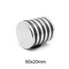 1PC 60x20 mm Big Thick Round Strong magnets 60mm X 20mm Permanent Neodymium Magnet Disc 60x20mm N35 Rare Earth Magnet 60*20 mm 2024 - buy cheap