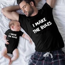 1pcs I Make/break The Rules Funny Daddy T Shirt and Baby Cotton Romper Family Matching Clothes Dad Kids Baby Fashion Outfits 2024 - buy cheap