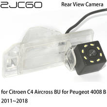 ZJCGO-cámara de visión trasera para coche, videocámara de aparcamiento de marcha atrás, impermeable, CCD HD, para Citroen C4 Aircross BU, Peugeot 4008 B 2011 ~ 2018 2024 - compra barato
