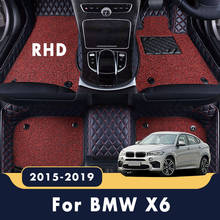 RHD Luxury Double Layer Wire Loop Carpets For BMW X6 2019 2018 2017 2016 2015 Car Floor Mats Custom Decoration Leather Foot Pads